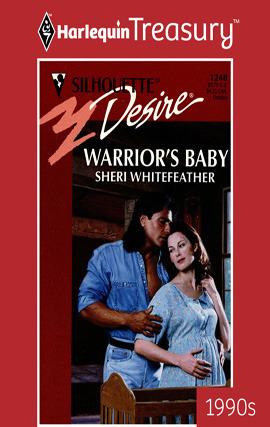 Title details for Warrior's Baby by Sheri WhiteFeather - Available